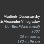 Alexander Vinogradov & Vladimir Dubossarsky, Our Best World, (detail) 2003